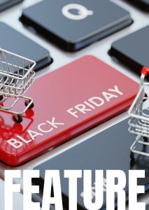 BLACK FRIDAY/HOLIDAY PREVIEW